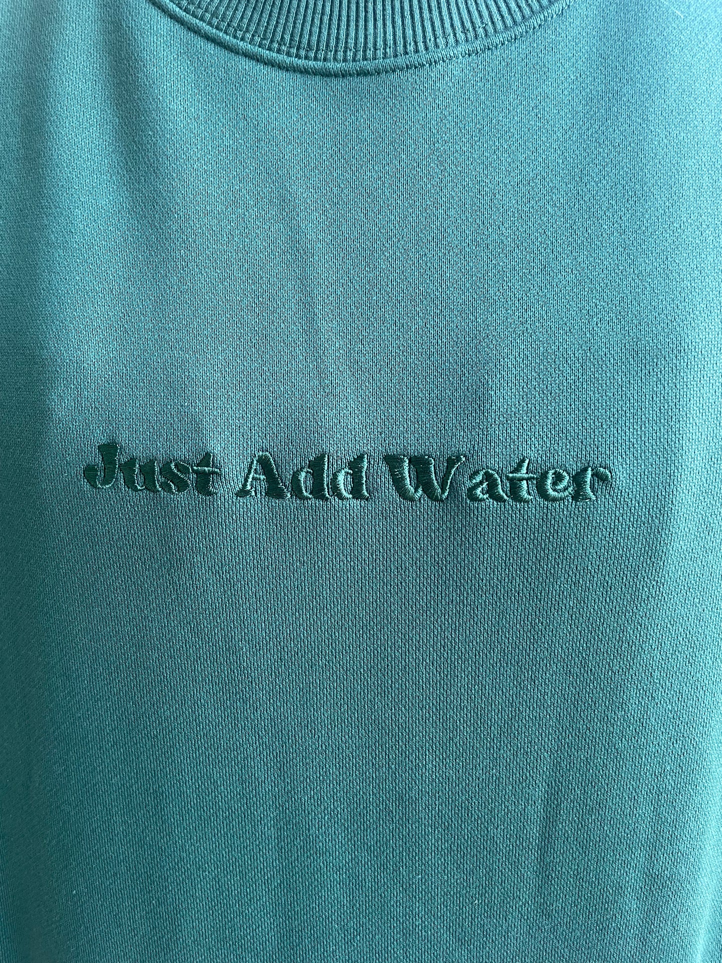 Just Add Water Crewneck